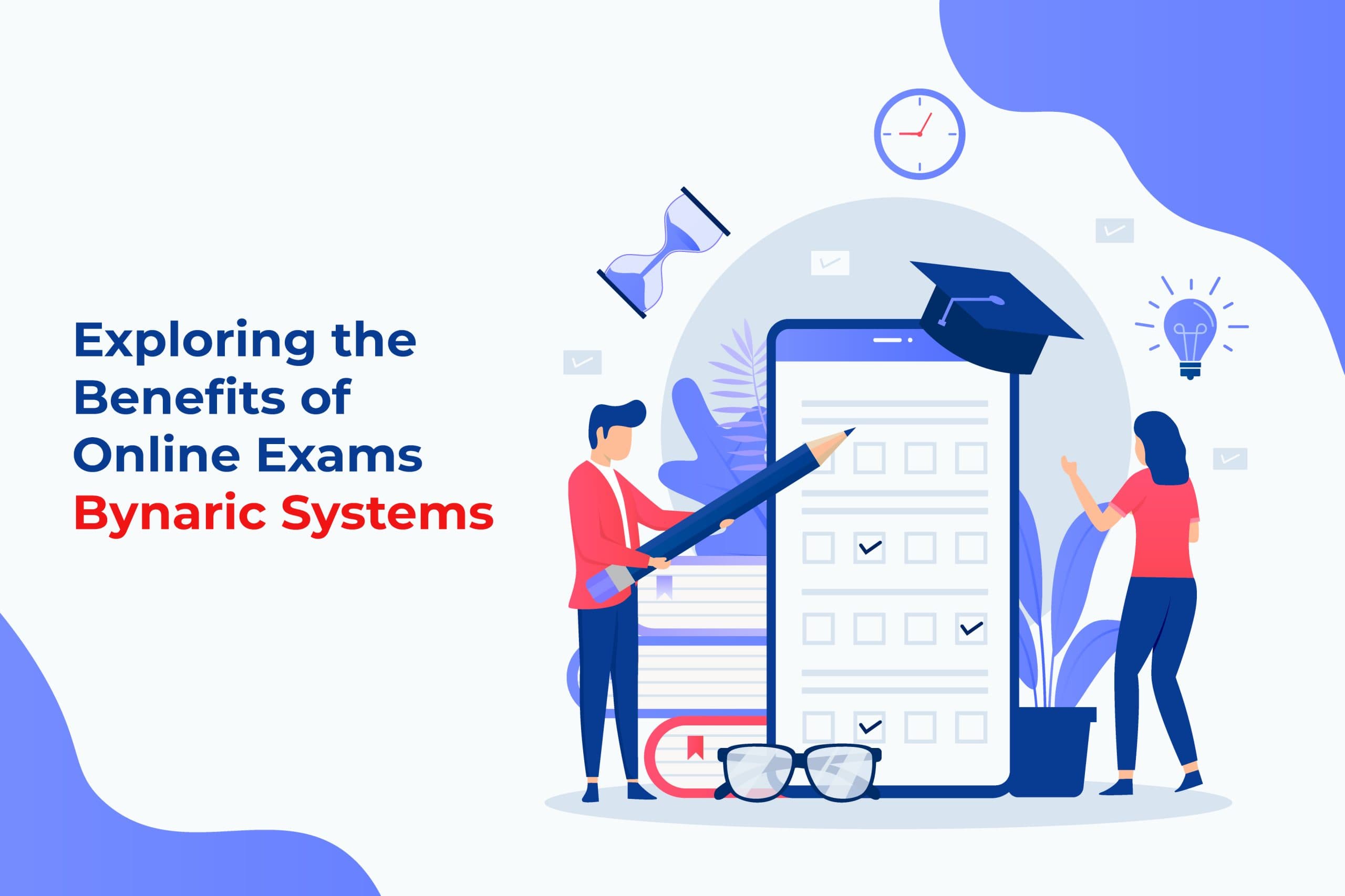 Exploring the Benefits of Online Exams